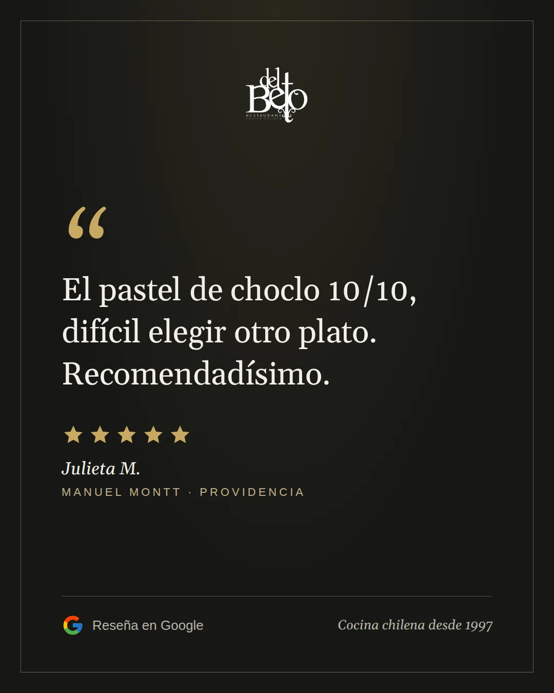 Reseña de Julieta M. en Google, 5 estrellas, Manuel Montt: El pastel de choclo 10/10, difícil elegir otro plato. Recomendadísimo.